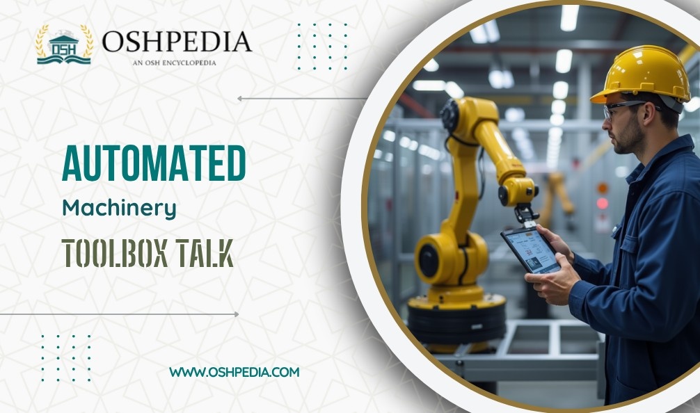 Automated Machinery Toolbox Talk